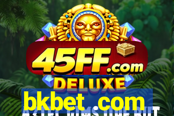 bkbet .com
